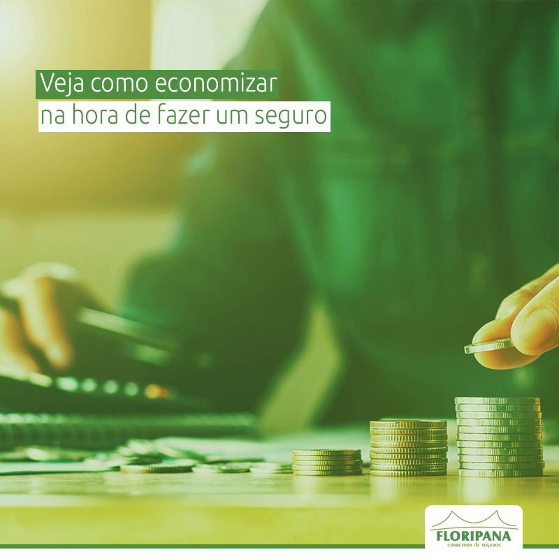 Como economizar na hora de fazer um seguro?