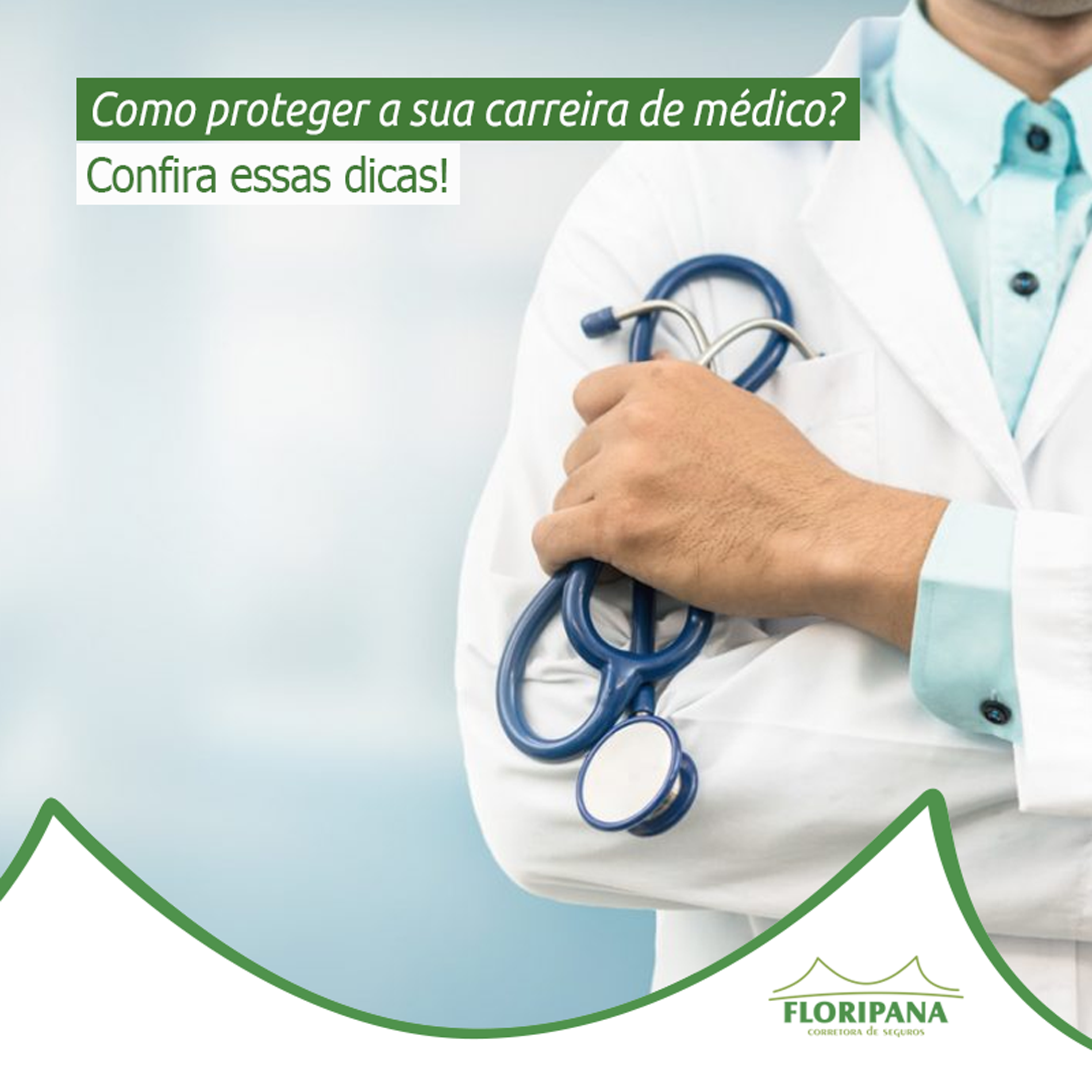 Como proteger a sua carreira de médico?