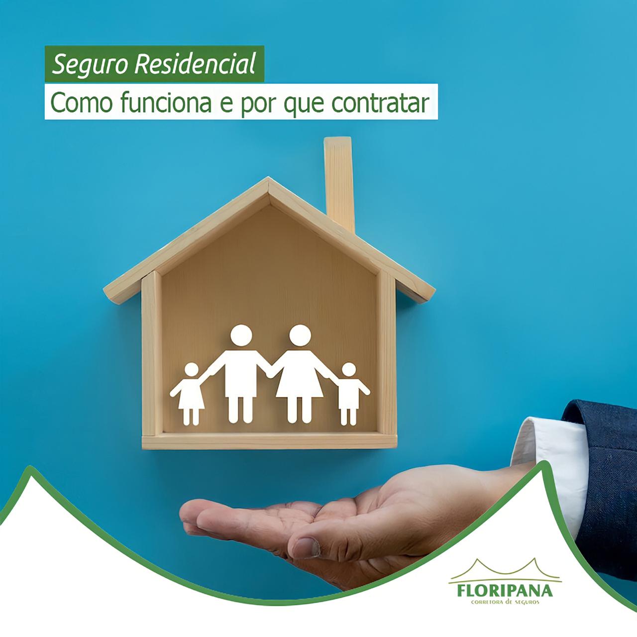 Seguro Residencial: como funciona e por que contratar