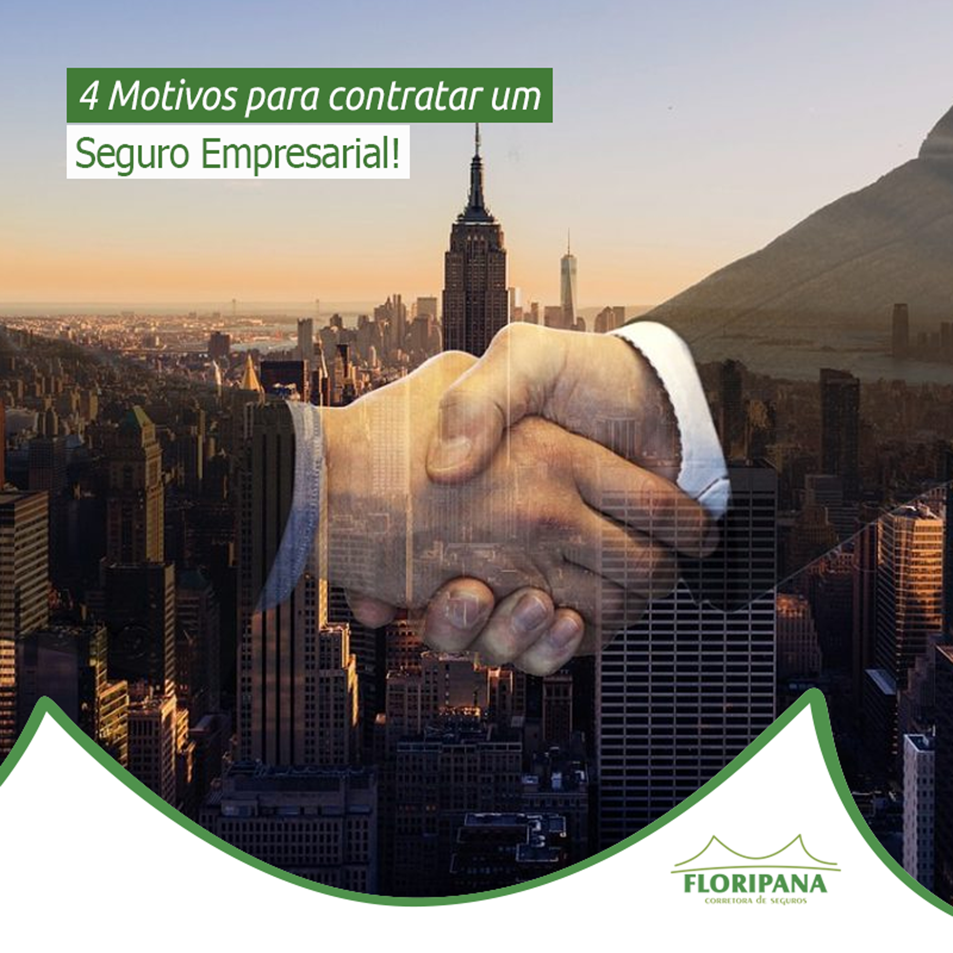 4 Motivos para contratar um Seguro Empresarial