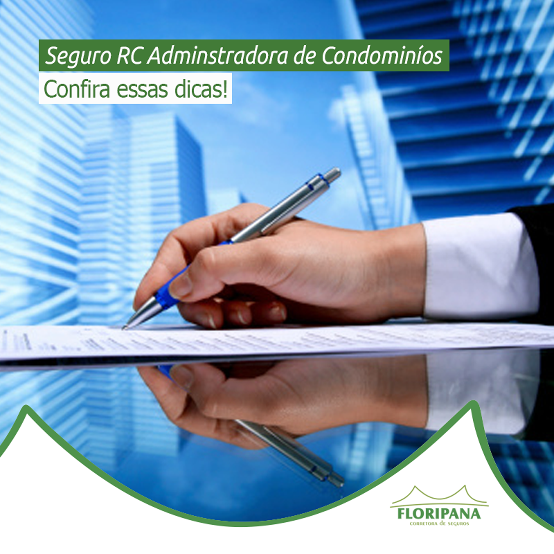 Seguro RC Administradora de Condomínio: Confira essas dicas!